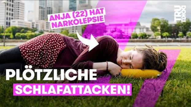 Video Narkolepsie: Darum feiert Anja ihre Diagnose wie einen Geburtstag I TRU DOKU na Polish
