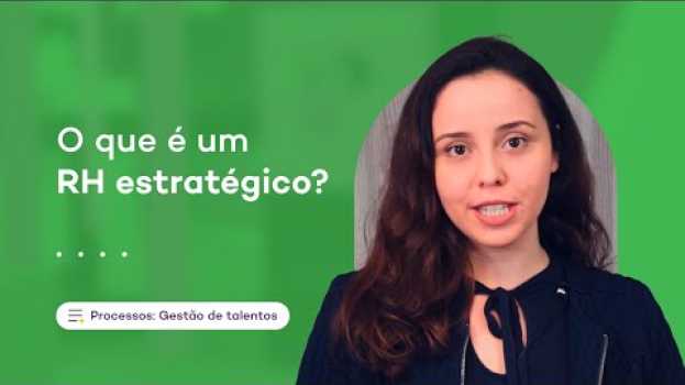 Video RH estratégico: saiba como transformar a sua gestão de pessoas em quatro tópicos! - Solides en Español