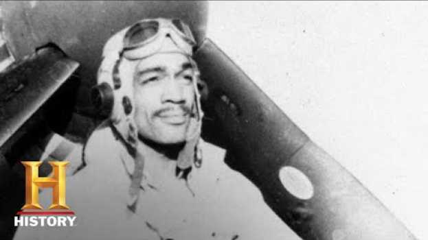 Video Who Were the Tuskegee Airmen? | Dogfights | History in Deutsch