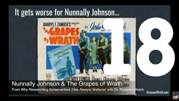 Video 18 Nunnally Johnson and The Grapes Of Wrath from Why Researching Screenwriters (has Always) Mattered em Portuguese