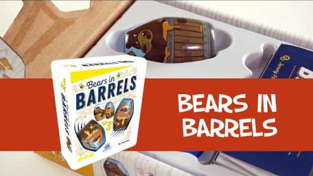 Видео Bears in Barrels - Présentation du jeu на русском