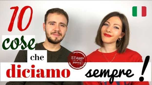Video 10 COSE che gli italiani DICONO almeno 1 VOLTA AL GIORNO! - 10 Things Italians Say EVERYDAY! 😂 em Portuguese
