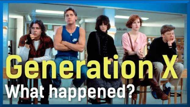 Video The Truth About Generation X en français