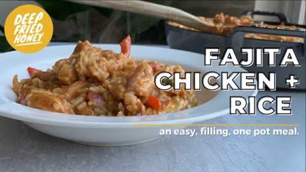 Video Fajita Chicken and Rice in English
