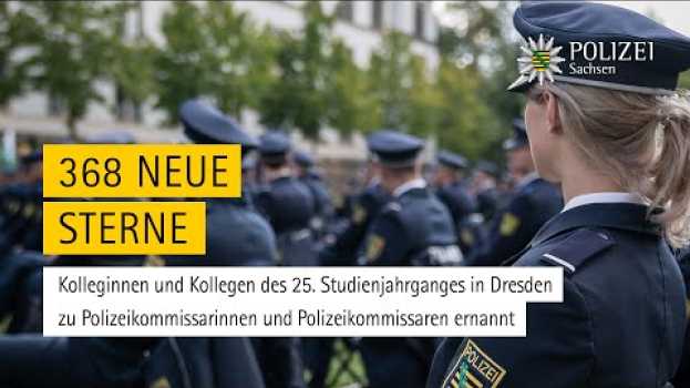 Video Neue Kommissarinnen und Kommissare für die Polizei Sachsen in Deutsch