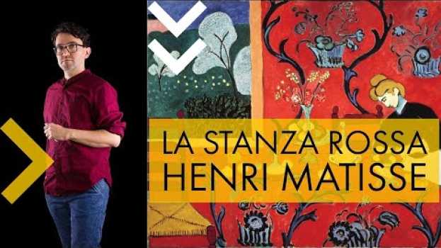 Video Henri Matisse | La stanza rossa en français
