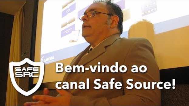 Video Bem-vindo ao canal Safe Source! in English