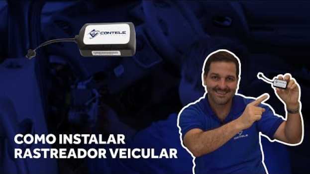 Video Como Instalar o Rastreador Veicular - Contele Rastreador in English