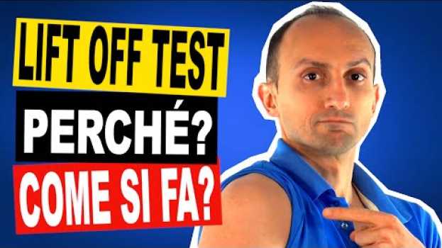 Video Test Lift Off per la Spalla: Come si fa, Quando è Positivo e Quando è Negativo en français