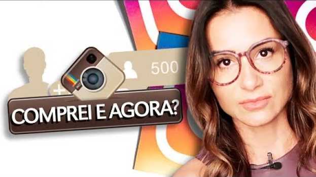 Video 🆘 Comprei Seguidores no Instagram e Agora ? | Comprar Seguidores | Rejane Toigo su italiano