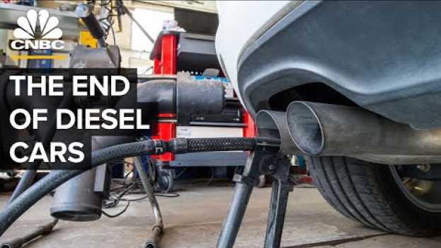 Video Why Diesel Cars Are Disappearing in Deutsch
