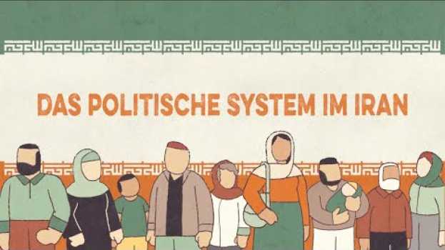 Video Wie funktioniert das politische System im Iran? en français