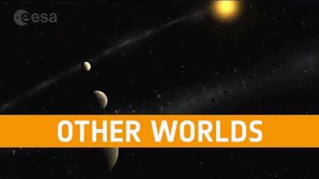 Video Other worlds | Meet the experts em Portuguese