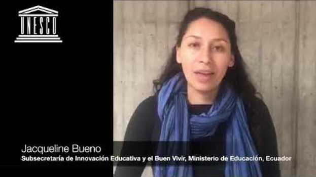 Video La UNESCO apoya a Ecuador para asegurar la educación a personas en situación movilidad humana em Portuguese