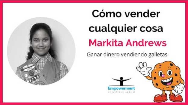 Video Cómo vender cualquier cosa ▶️ Markita Andrews con 13 años ganó más que tú em Portuguese