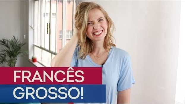 Video O porque eu acho os franceses GROSSOS! en Español