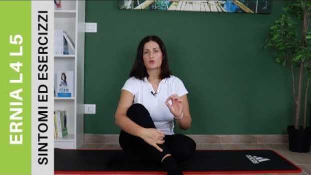 Video Ernia L4 L5: Sintomi ed esercizi per alleviare il dolore em Portuguese