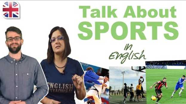 Video Talk About Sports in English - Improve Spoken English Conversation na Polish