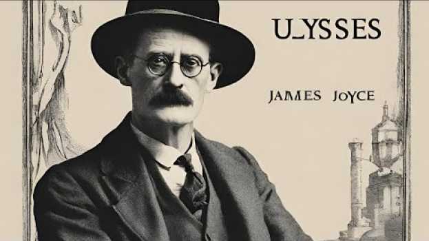 Видео Ulysses By James Joyce: A Look At The Complexities Of Ordinary Life на русском