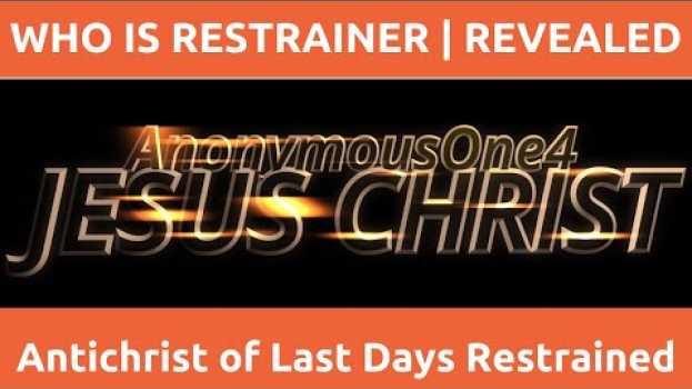 Video Who is The Restrainer? 2 Thessalonians who is Restrainer study su italiano