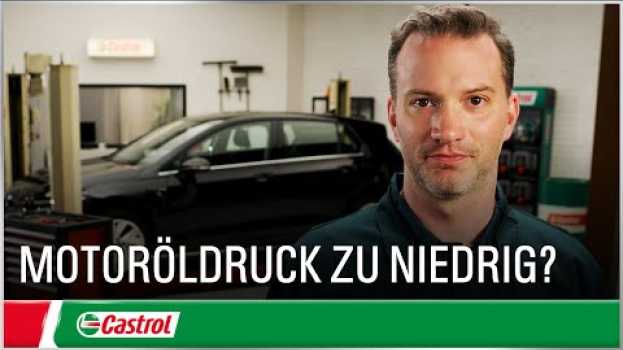 Видео Motoröldruck zu niedrig: Das ist zu tun | Motoröl im Auto wechseln | Castrol Deutschland на русском
