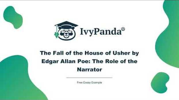 Video The Fall of the House of Usher by Edgar Allan Poe: The Role of the Narrator | Free Essay Example na Polish