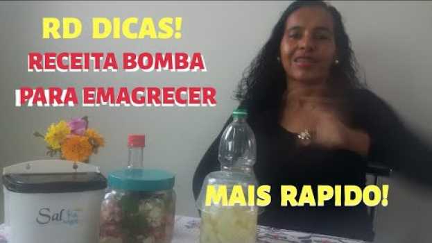 Video 🍜 RECEITA BOMBA! PARA EMAGRECER RÀPIDO,COM SAÚDE  E GASTANDO MUITO POUCO. em Portuguese