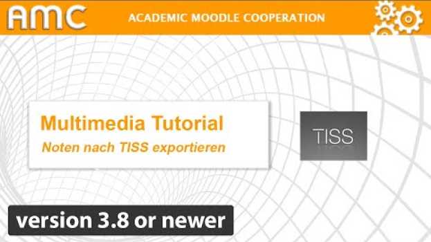 Видео Noten nach TISS exportieren [TU] [Gültig ab Moodle Version 3.8] на русском