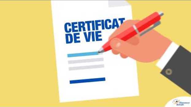 Video Comment transmettre mon certificat de vie ? en Español