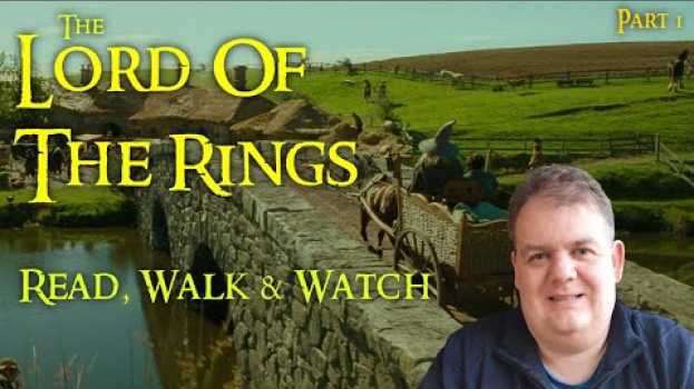 Video Lord of The Rings - Read, Walk & Watch (Nerd Heaven) in English