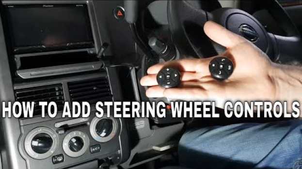 Видео Steering wheel controls - how to add them to your older car на русском