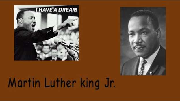 Video Martin Luther king Jr in English
