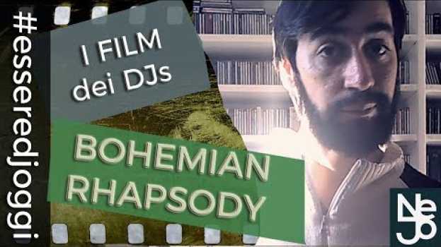 Video Bohemian Rhapsody. Perché andarlo a vedere. I Film dei DJ. Essere DJ Oggi #194 na Polish