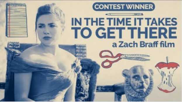Video In The Time It Takes to Get There | The Winning #MoviePosterMovie Directed by Zach Braff em Portuguese