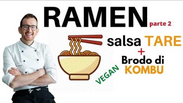 Video Ramen 🍜 TARE & BRODO - Salsa Tare senza soia e brodo di Kombu 🍜 em Portuguese