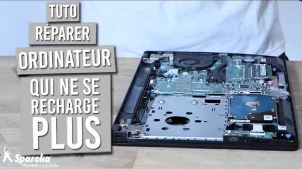 Video Comment réparer un PC qui ne se recharge plus in English