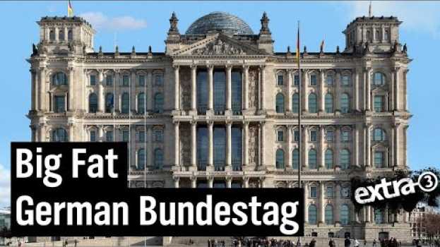 Video Nach der Wahl: Bundestag wird weiter wachsen | extra 3 | NDR en français