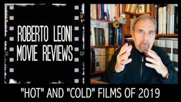 Video I FILM DEL 2019 secondo Roberto Leoni [Eng sub] en français