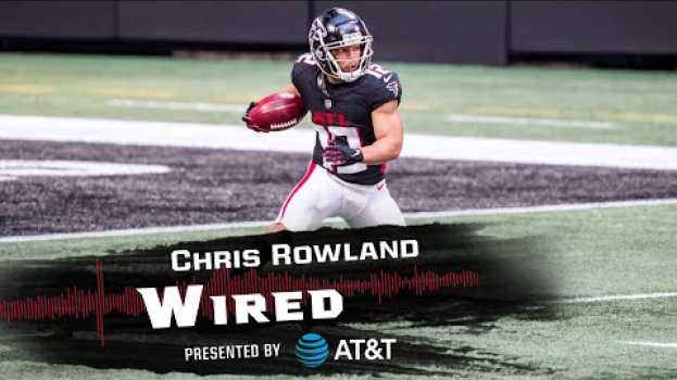 Video 'Hey you hanging on huh?' | Chris Rowland AT&T Wired en Español