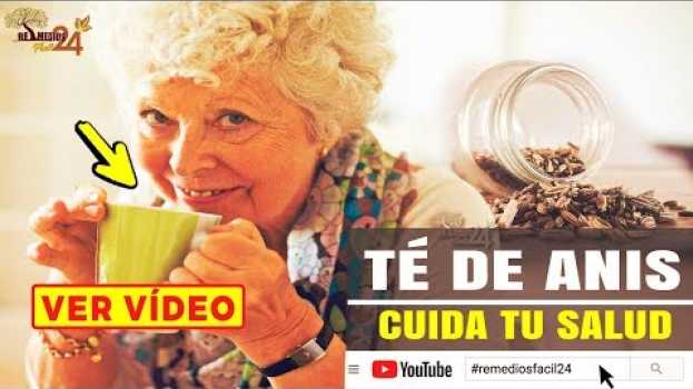 Video ¡ENTERATE! Todo Lo que 1 Taza de TE DE ANIS Puede Hacer por Tu Salud | ANIS PROPIEDADES em Portuguese