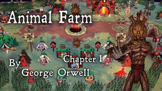 Video "Animal Farm" Chapter 1 - By George Orwell - Narrated by Dagoth Ur en français