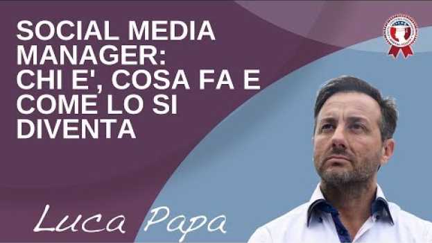 Video Social Media Manager: chi è, cosa fa e come lo si diventa em Portuguese
