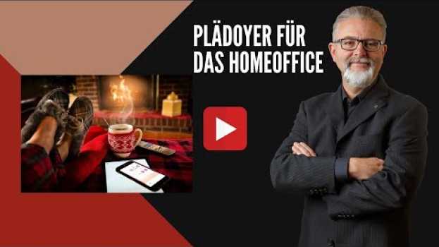 Video Home Office 2021: Plädoyer für das Home Office - das hätten wir schon  20 Jahre früher haben können na Polish