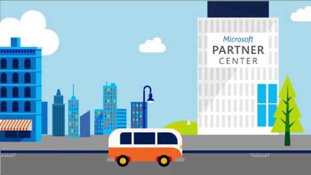 Video Ser um Parceiro CSP | Passo a passo do Partner Center en français