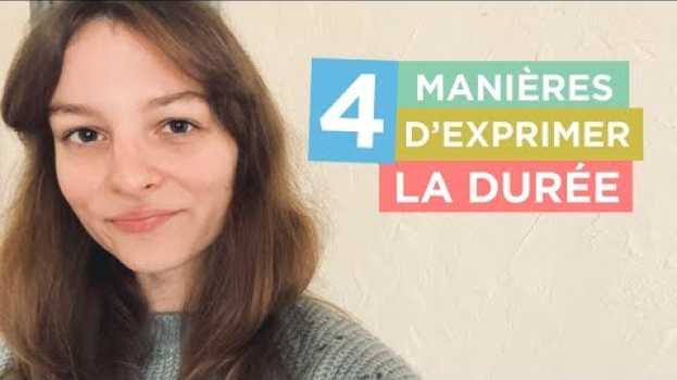 Видео Il y a, Pendant, Depuis & Ça Fait Que... Comment Exprimer La Durée En Français! на русском