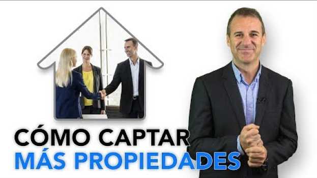 Video Venta Inmobiliaria ▷  ¿Cómo captar más propiedades en menos tiempo? em Portuguese