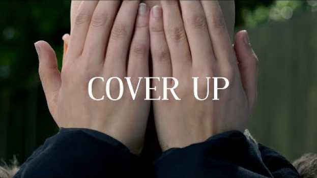Video Joelle - Cover Up (Official Film Version) en français