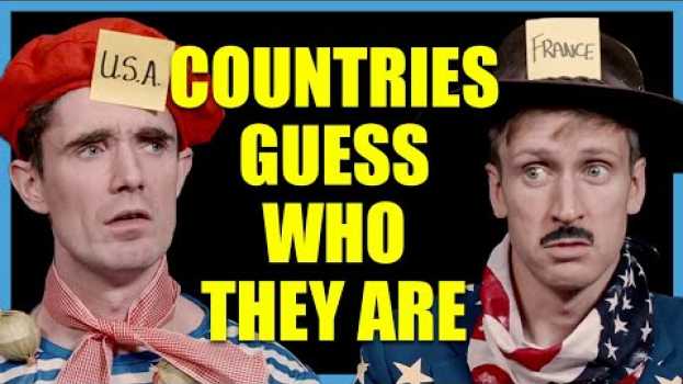 Video Countries Guess Who they Are | Foil Arms and Hog em Portuguese