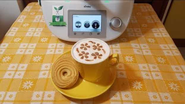 Video Cappuccino bimby per TM6 TM5 TM31 em Portuguese