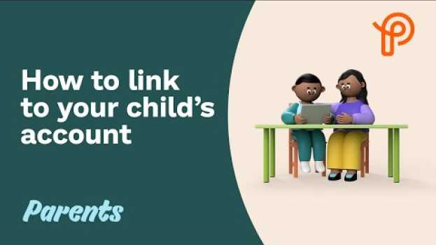 Video Prodigy Parents | How to link to your child's account en français